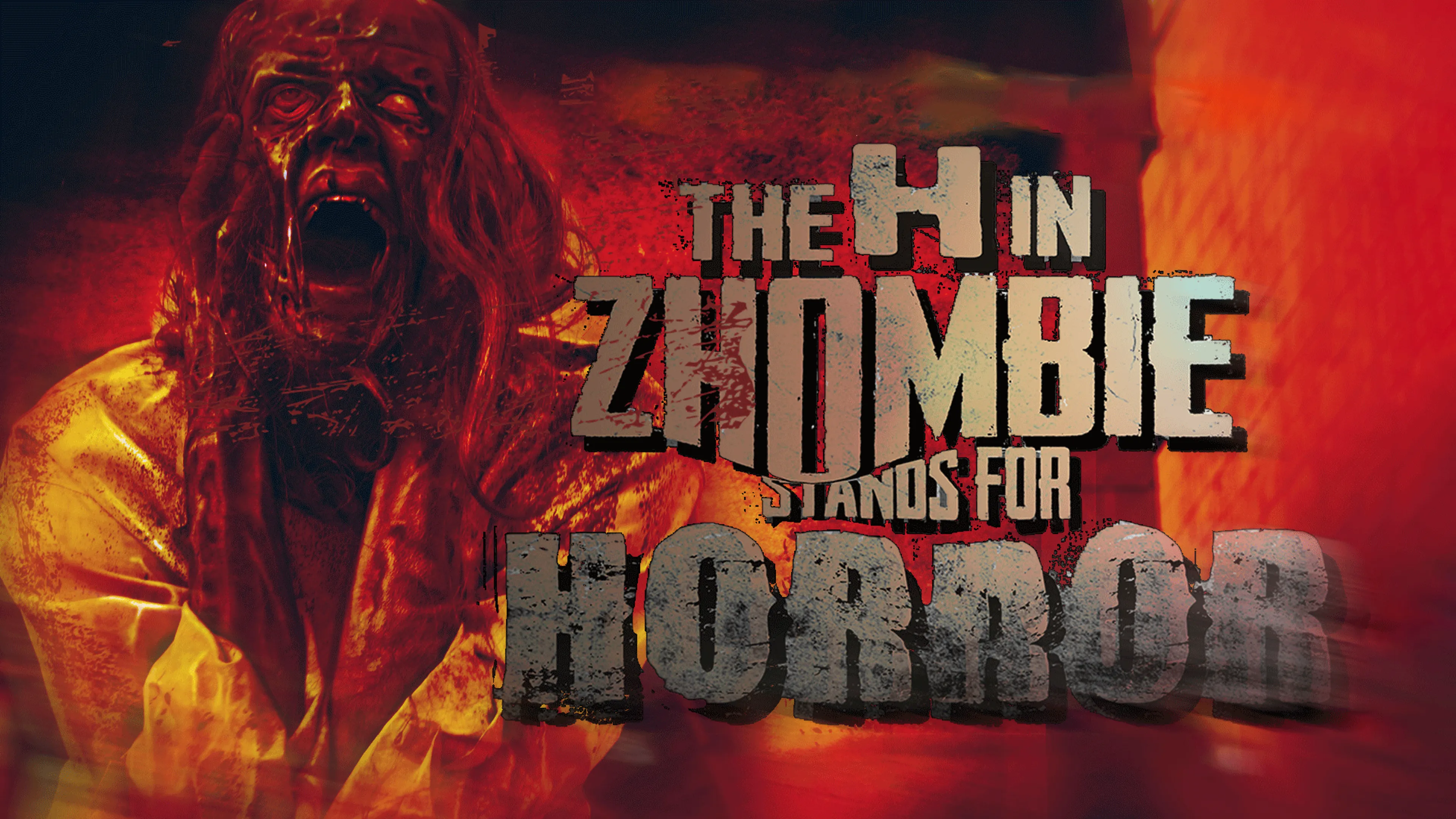 The H in Zhombie Stands for Horror poster